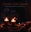 Shabbos Table Sparks