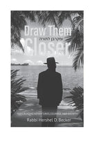 Draw Them Closer