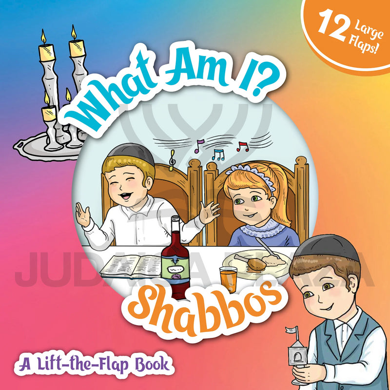 What Am I? Shabbos (A Lift-the-Flap Book)