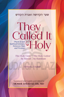 They Called It Holy
