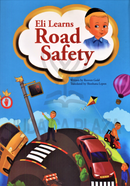 Eli Learns Road Safety