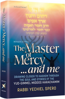The Master of Mercy... and Me