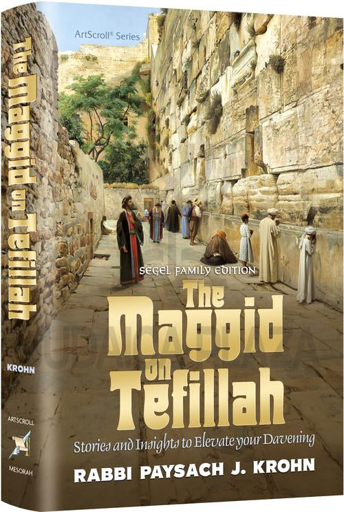 The Maggid on Tefillah