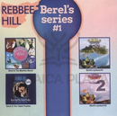 The Rebbe Hill Berel's Series