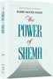 The Power of Shema