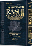 The Elucidated Rashi on Chumash