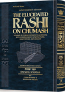 The Elucidated Rashi on Chumash