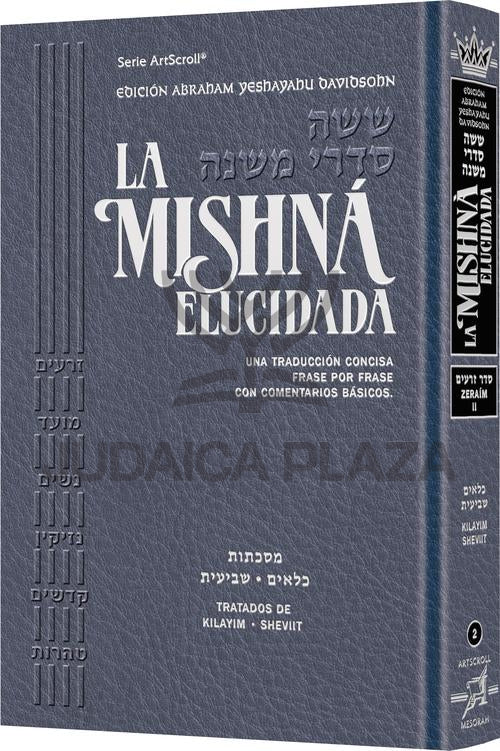 The Mishnah Elucidated - Spanish