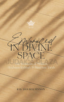 Embraced in Divine Space