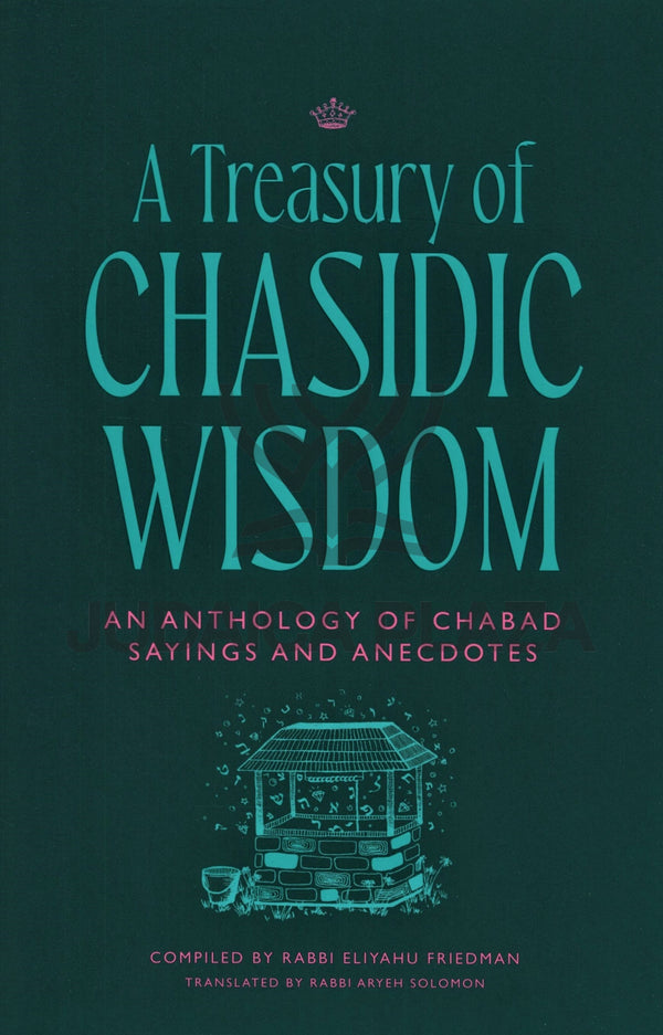 A Treasury of Chasidic Wisdom