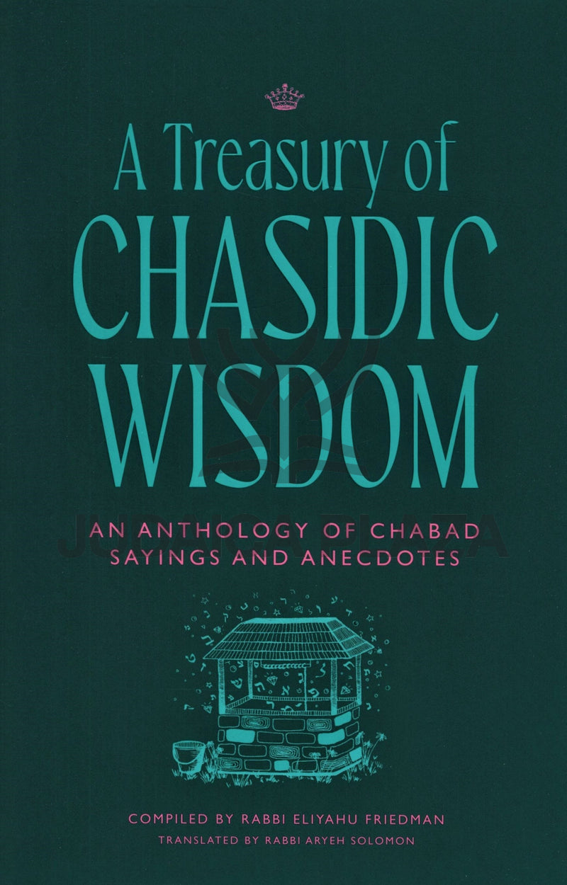A Treasury of Chasidic Wisdom