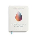 Your Unique Purpose