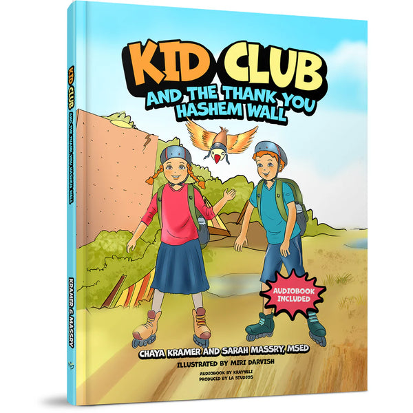 KID Club and the Thank You Hashem Wall (Book & CD)