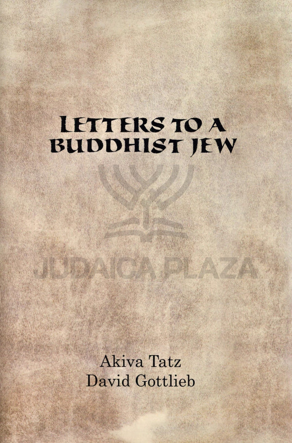 Letters to a Buddhist Jew
