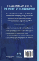 The Accidental Adventures: The Mystery of the Missing Donor - Volume 3