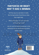 The Snowman that Didn't Melt