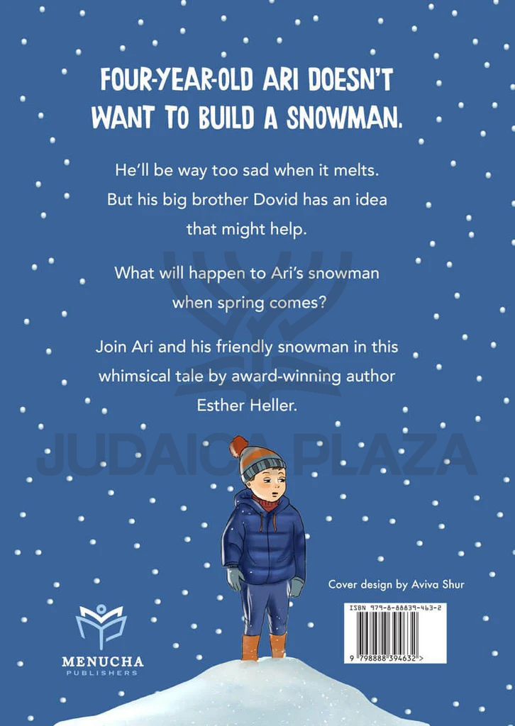 The Snowman that Didn't Melt