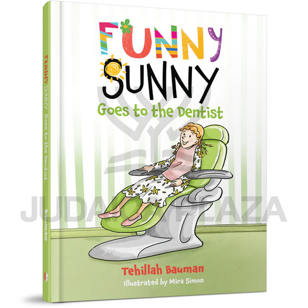 Funny Sunny Goes to the Dentist