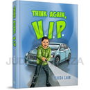 Think Again, V.I.P.