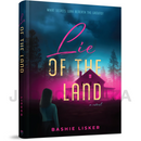 Lie of the Land - A Novel