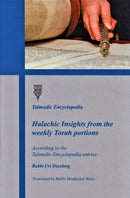 Halachic Insights: From the Weekly Torah Portions