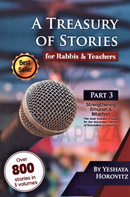 A Treasury of Stories for Rabbis and Teachers - Part 3