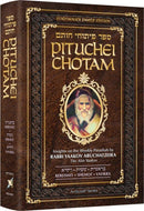 Pituchei Chotam Insights On The Weekly Parashah