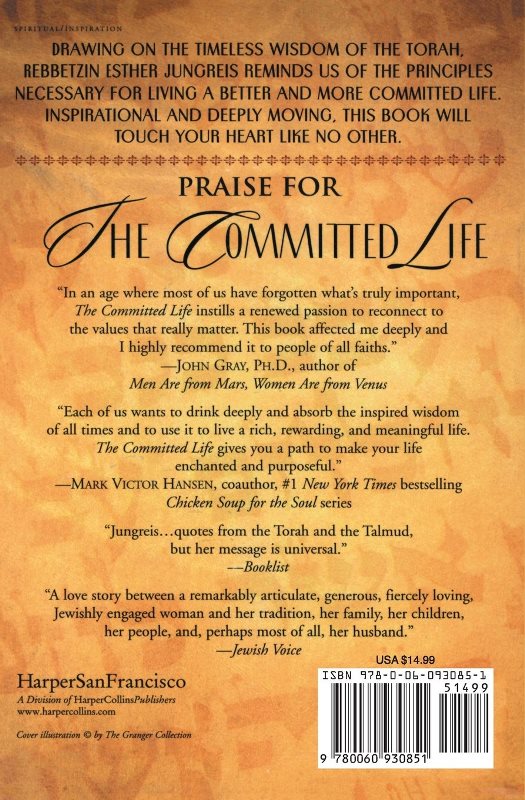 The Committed Life: Principles for Good Living from Our Timeless Past