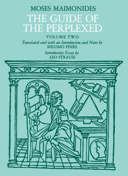 The Guide of the Perplexed - Volume 2