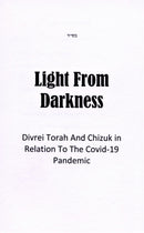 Light From Darkness
