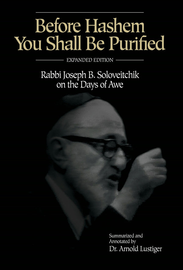 Before Hashem You Shall Be Purified (Expanded Edition)