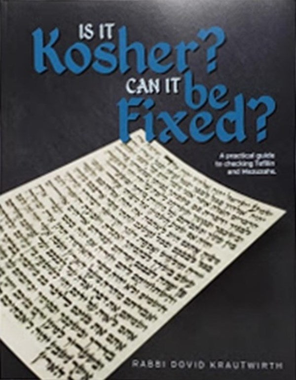 Is it Kosher? Can it be Fixed?