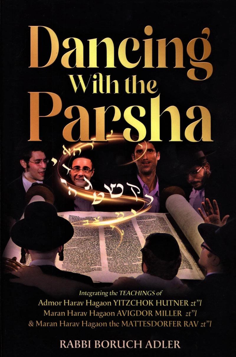 Dancing With The Parsha