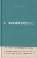 Getting To Know Your Feelings