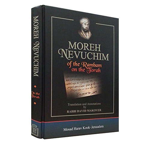 Moreh Nevuchim of The Rambam on The Torah
