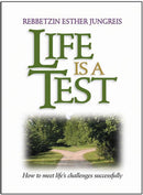 Life Is A Test