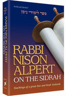 Rabbi Nison Alpert On The Sidrah