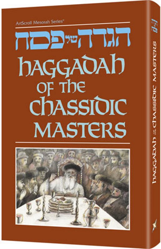 Haggadah of The Chassidic Masters