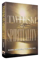 Twerski On Spirituality