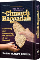 The Chinuch Haggadah: Expressing and transmitting the splendor of our Mesorah