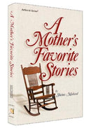 A Mother's Favorite Stories