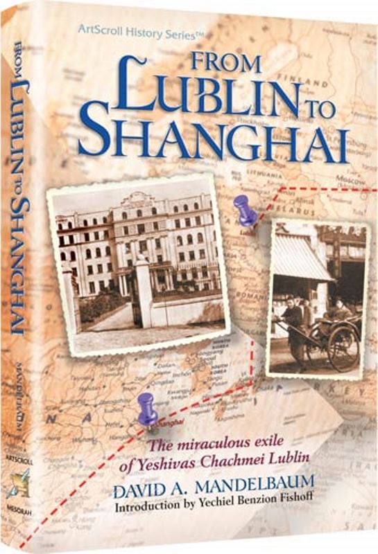 From Lublin To Shanghai