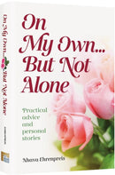 On My Own... But Not Alone