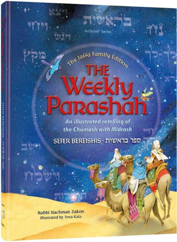 The Weekly Parashah Series: Sefer Bereishis - The Jaffa Family Edition