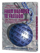 Haggadah: Bondage To Freedom
