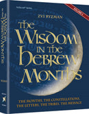 Wisdom In The Hebrew Months Volume 2