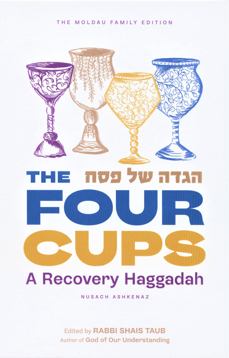 The Four Cups - A Recovery Haggadah