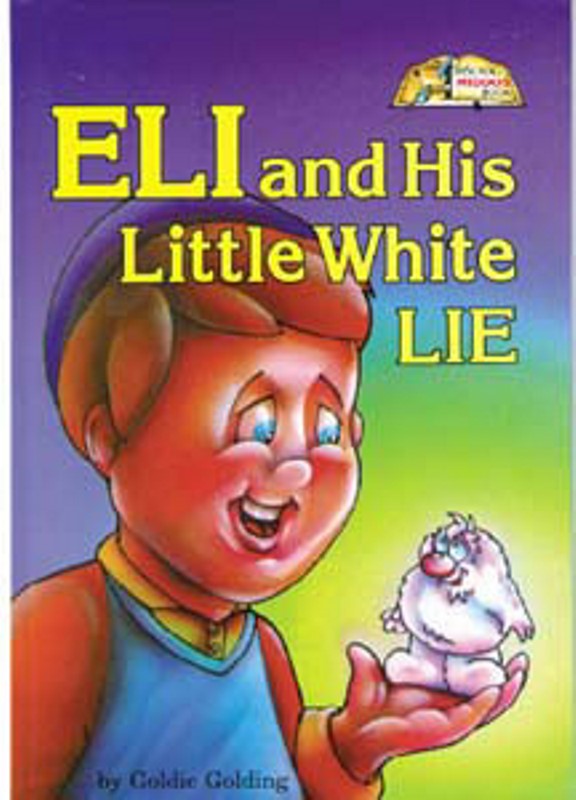 Eli And His White Lie