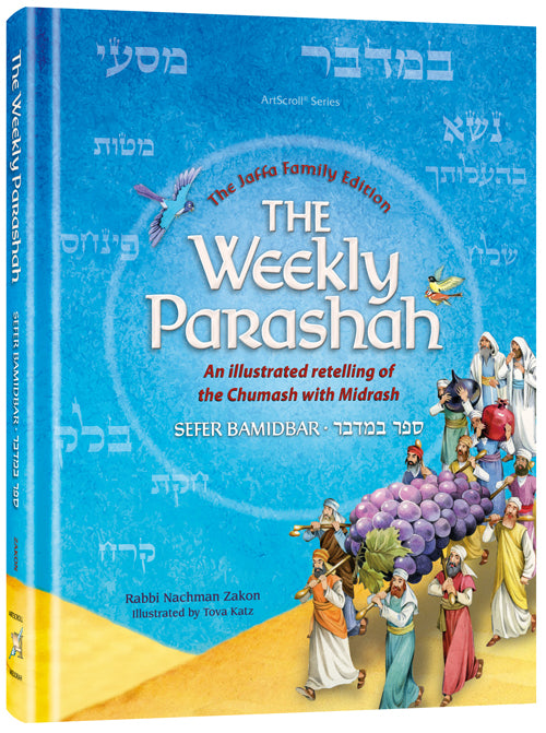 The Weekly Parashah Series: Sefer Bamidbar - The Jaffa Family Edition
