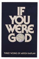 If You Were G-d